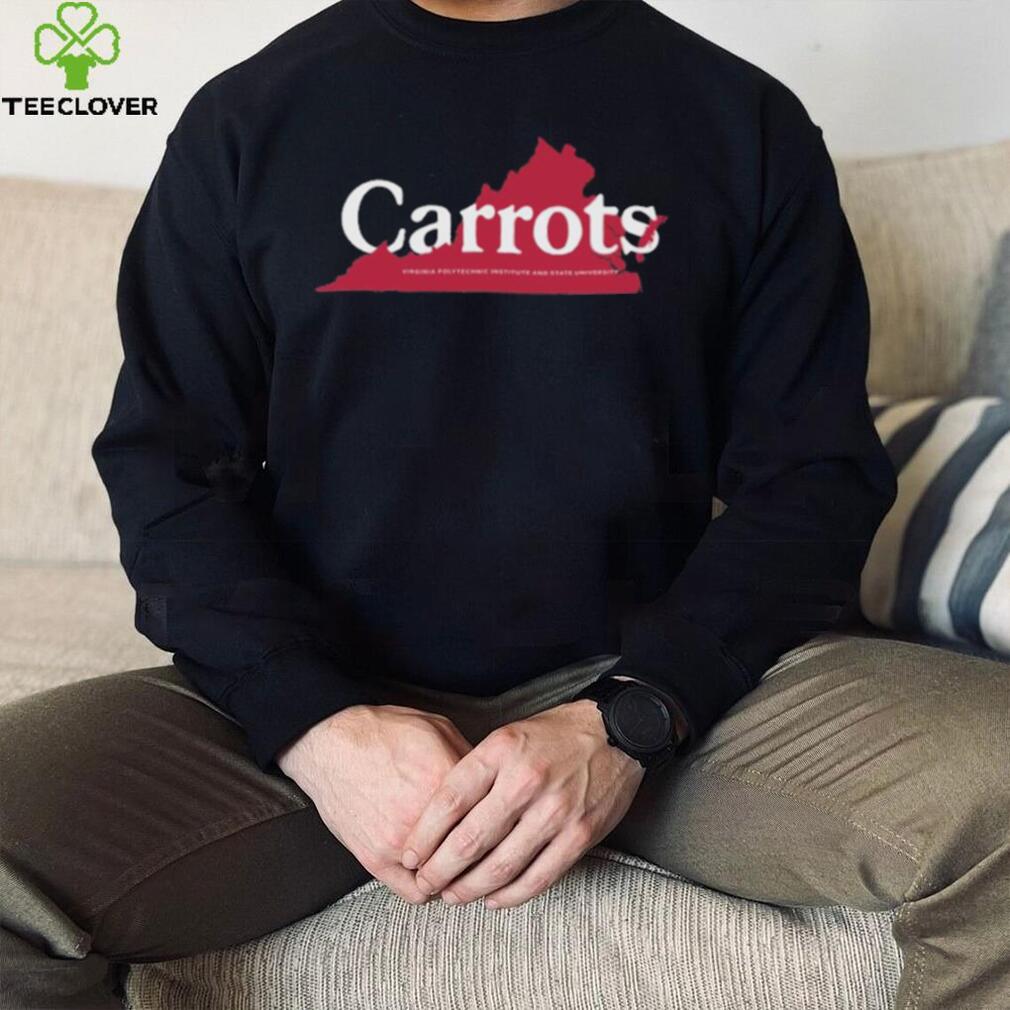 Carrots Virginia Polytechnic Institute And State University Shirt Carrots Virginia Polytechnic Institute And State University Shirt