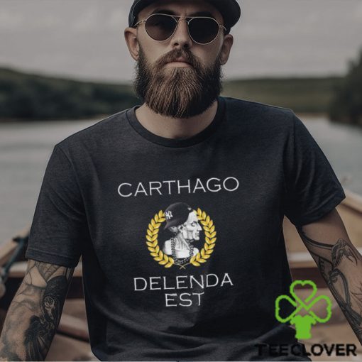 Carthago delenda est shirt