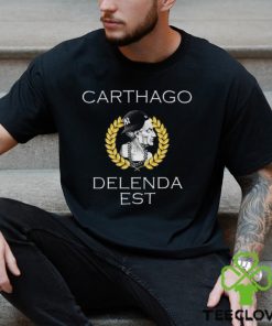 Carthago delenda est shirt