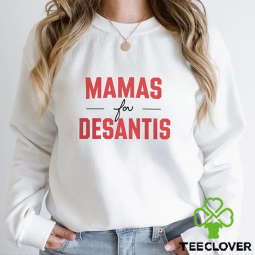 Casey DeSantis Shirts Mama's For Desantis Shirt