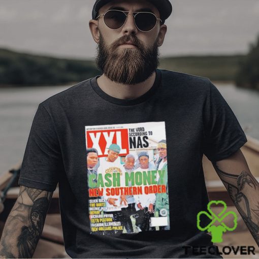 Cash money New Southern order poster shirt