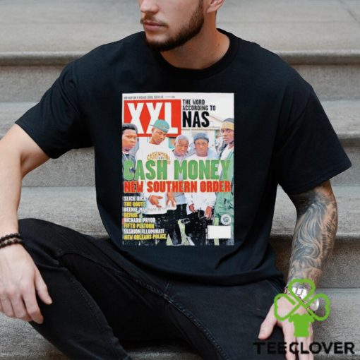 Cash money New Southern order poster shirt