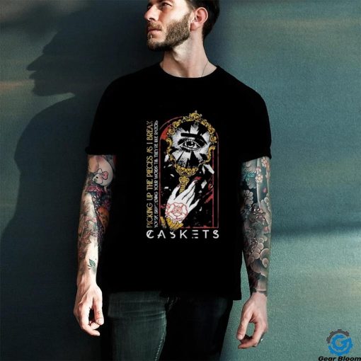 Caskets Band Broken Mirror T shirt