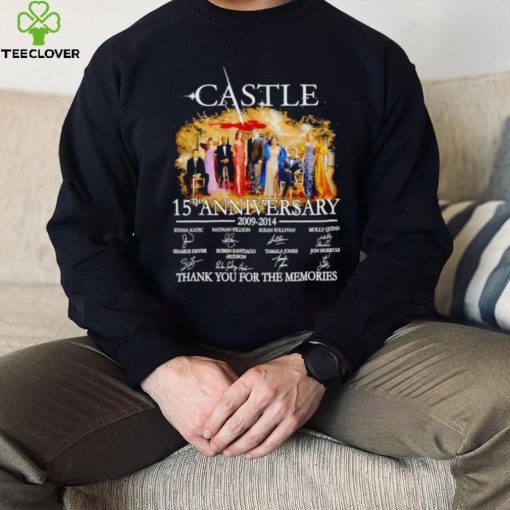 Castle 15th anniversary 2009 2014 thank you for the memories shirt