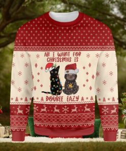 Cat All I Want For Christmas Is Double Lazy Cat And Sloth Ugly Christmas Sweater