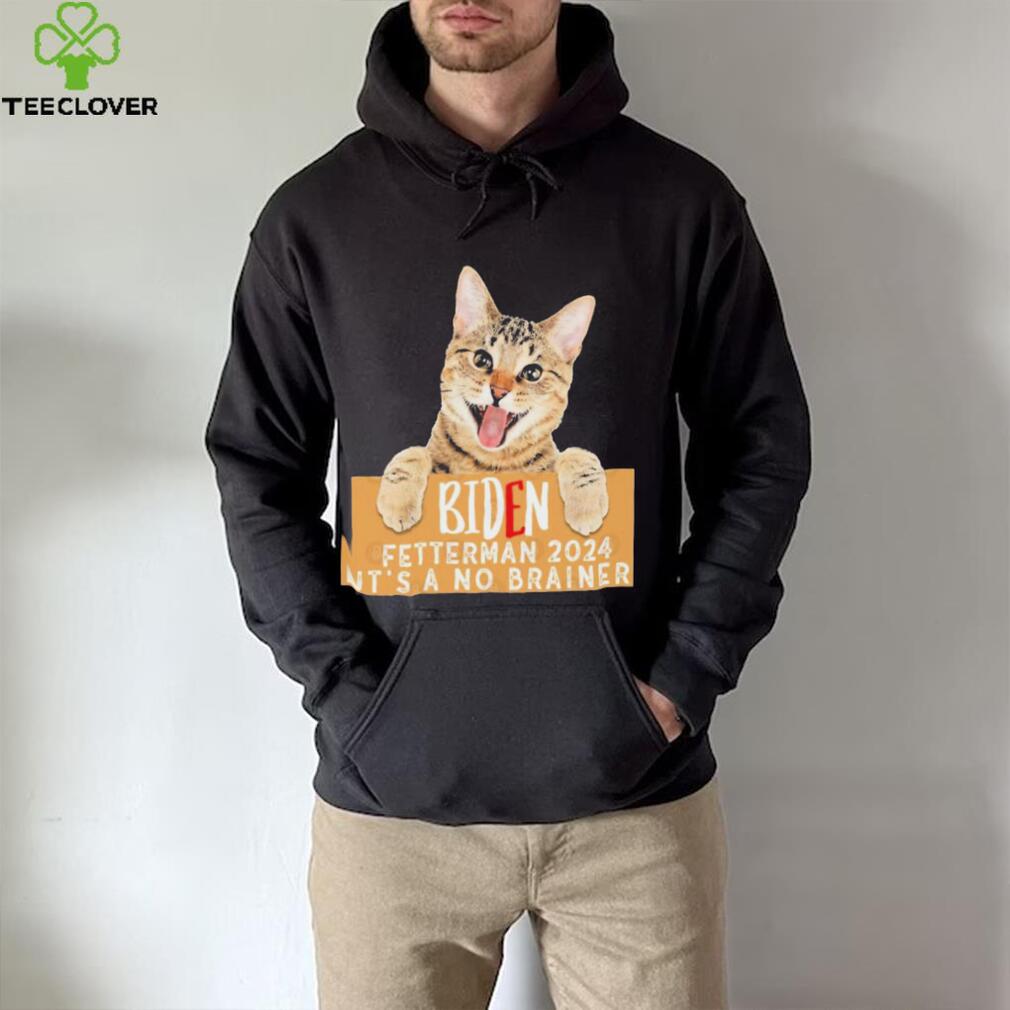 Cat Biden Fetterman 2024 It’s a No Brainer T Shirt Cat Biden Fetterman 2024 It’s a No Brainer T Shirt