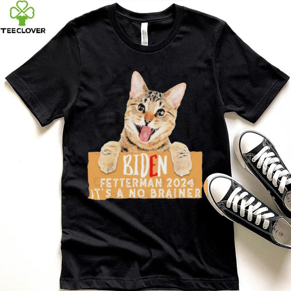 Cat Biden Fetterman 2024 It’s a No Brainer T Shirt Cat Biden Fetterman 2024 It’s a No Brainer T Shirt