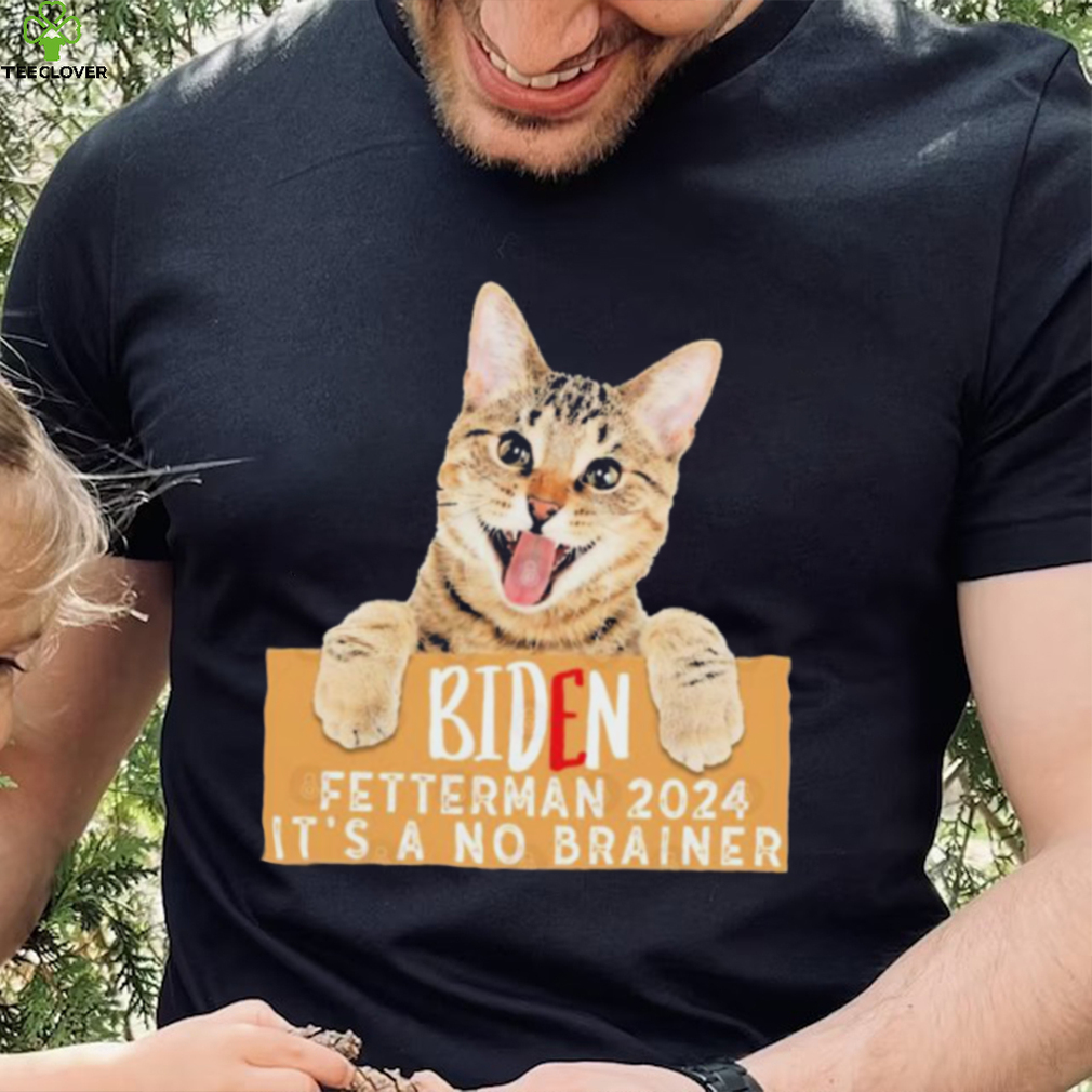 Cat Biden Fetterman 2024 It’s a No Brainer T Shirt Cat Biden Fetterman 2024 It’s a No Brainer T Shirt