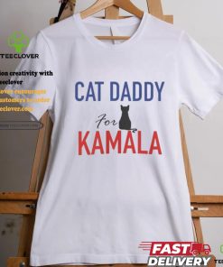 Cat Daddy for Kamala Walz Shirt