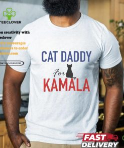Cat Daddy for Kamala Walz Shirt