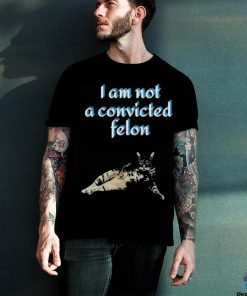 Cat I am not a convicted felon Shirt