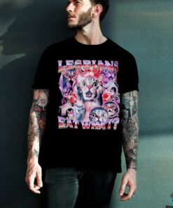 Cat Lesbians eat what graphic shirt