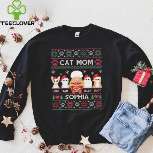 Cat Mom Loki Sam Bella Lucy Sophia Ugly Christmas Shirt