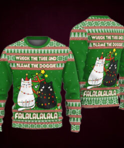 Cat Wreck The Tree And Blame The Doggie Falalalalala Ugly Christmas Sweater