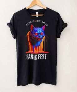 Cat always watching Panic Fest hoodie, sweater, longsleeve, shirt v-neck, t-shirt