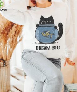 Cat and Fish Dreaming Big in 2024 t shirt 2 Cat and Fish Dreaming Big in 2024 t shirt