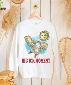 Cat big ick moment shirt