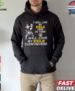 Cat in the hat I will love Parramatta Eels here or there everywhere shirt