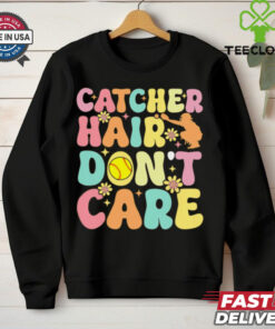 Catcher Hair Dont Care Softball Catcher Softball Player Softball T Shirt Recovered