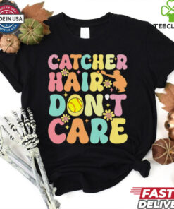Catcher Hair Dont Care Softball Catcher Softball Player Softball T Shirt Recovered 3 Catcher Hair Dont Care Softball Catcher Softball Player Softball T Shirt Recovered