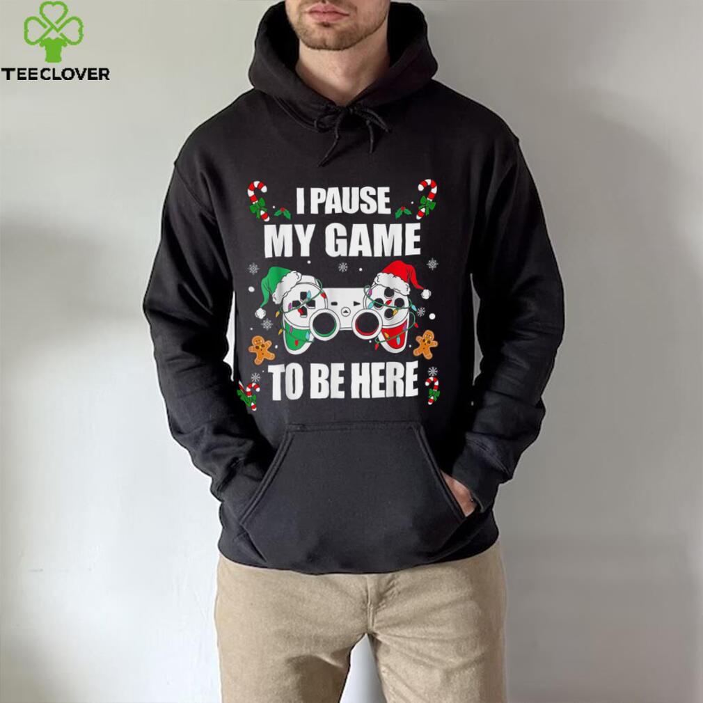 Caterpillar Christmas Gamer I Paused My Game To Be Here Video Gamer Xmas T  shirt Caterpillar Christmas Gamer I Paused My Game To Be Here Video Gamer Xmas T  shirt