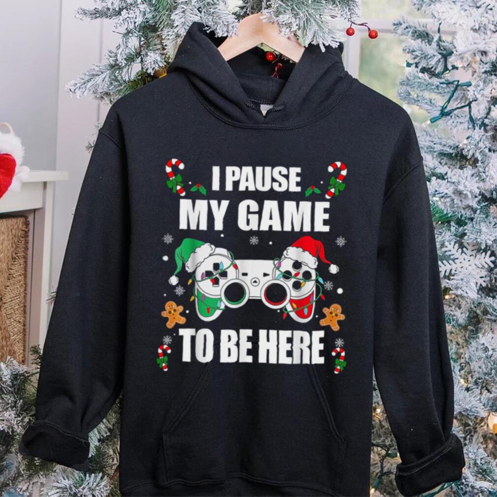 Caterpillar Christmas Gamer I Paused My Game To Be Here Video Gamer Xmas T  shirt Caterpillar Christmas Gamer I Paused My Game To Be Here Video Gamer Xmas T  shirt