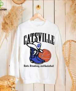 Catsville boots broadway and basketball shirt