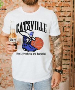 Catsville boots broadway and basketball shirt