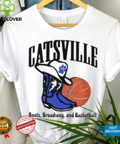 Catsville boots broadway and basketball shirt