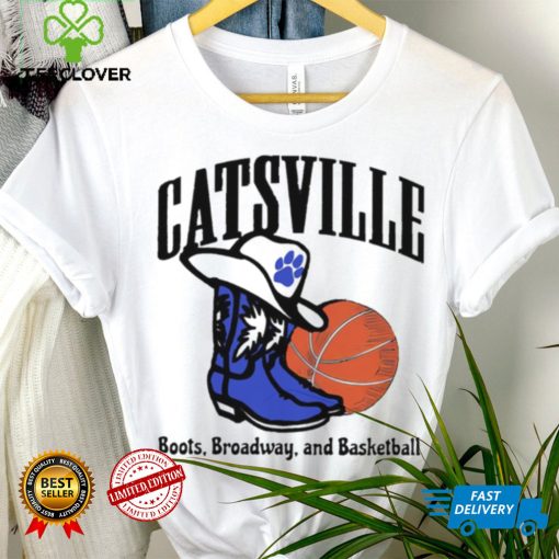 Catsville boots broadway and basketball shirt