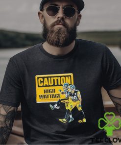 Caution High Wattage Shirt
