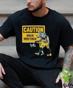 Caution High Wattage Shirt