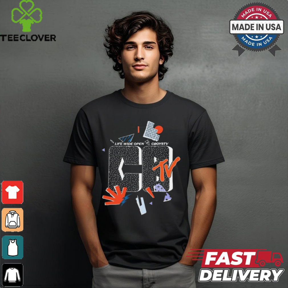 CboysTV CboysTelevision Life Wide Open 2024 Shirt CboysTV CboysTelevision Life Wide Open 2024 Shirt
