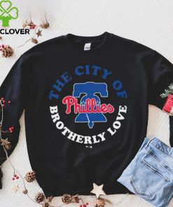 Philadelphia Phillies The City Of Brotherly Love 2022 Shirt