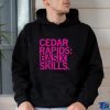 Cedar Rapids Basix Skills Hoodie hoodie, sweater, longsleeve, shirt v-neck, t-shirt