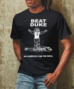 Celebrate Victory Over Other People’s Pain Beat Duke No Sympathy For The Devil shirt