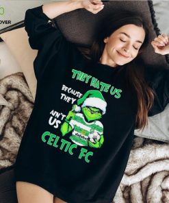 Celtic FC Grinch they hate us because they ain’t us hoodie, sweater, longsleeve, shirt v-neck, t-shirt