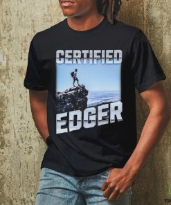 Certified Edger hoodie, sweater, longsleeve, shirt v-neck, t-shirt