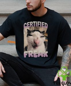 Certified Freak Cat Meme T Shirt