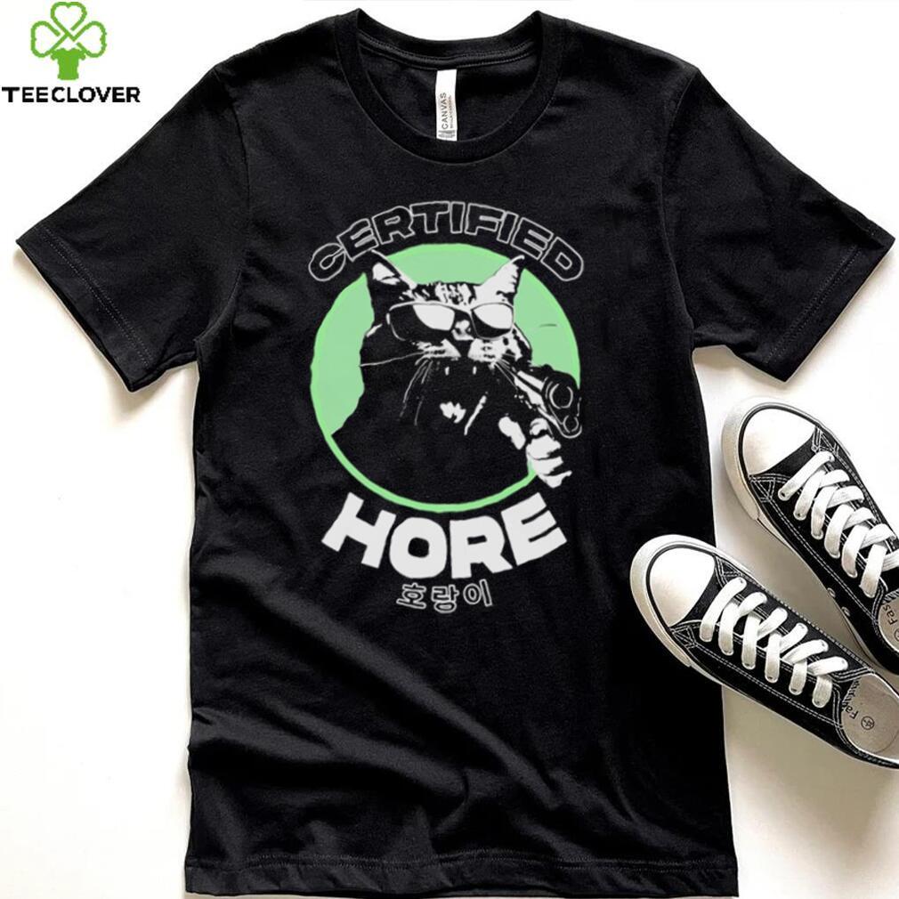Certified Hore T Shirt Certified Hore T Shirt