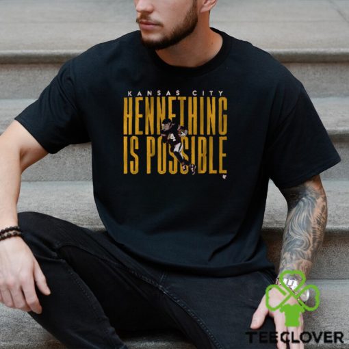 Chad henne hennething is possible hoodie, sweater, longsleeve, shirt v-neck, t-shirt