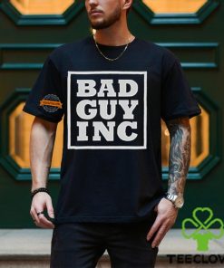 Chael Sonnen Bad Guy Inc Shirt