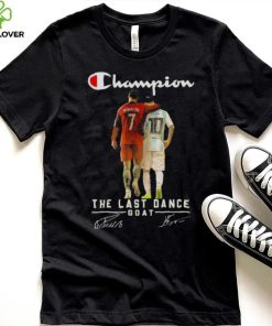 Champion Lionel Messi and Ronaldo the last dance goat signatures 2022 shirt