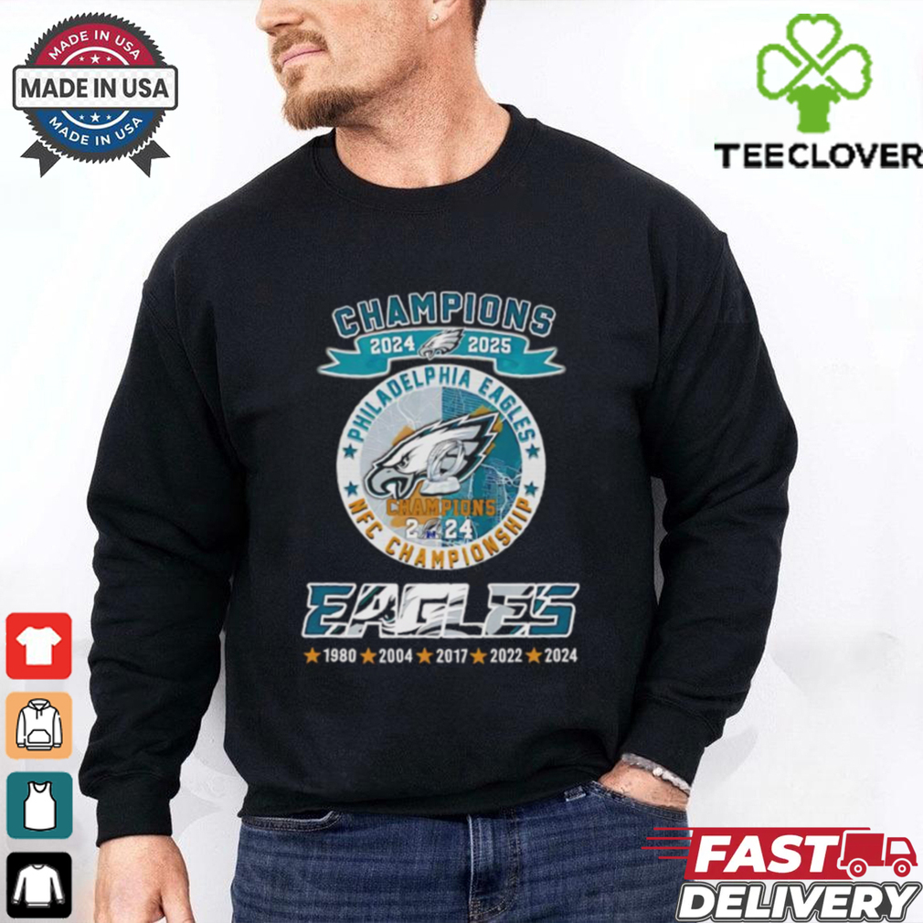 Champions 2024 2025 Philadelphia Eagles NFC Championship shirt Champions 2024 2025 Philadelphia Eagles NFC Championship shirt