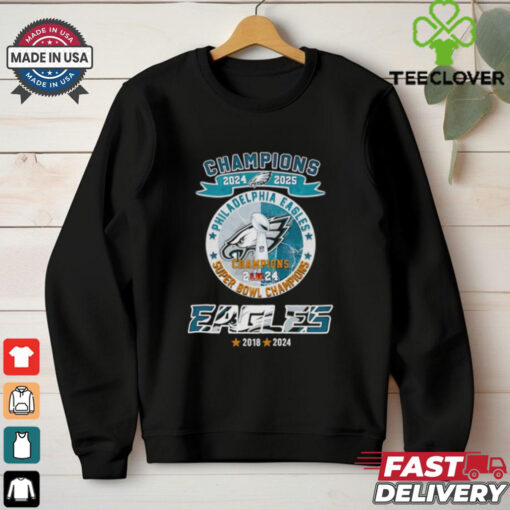 Champions 2024 2025 Philadelphia Eagles Super Bowl LIX shirt