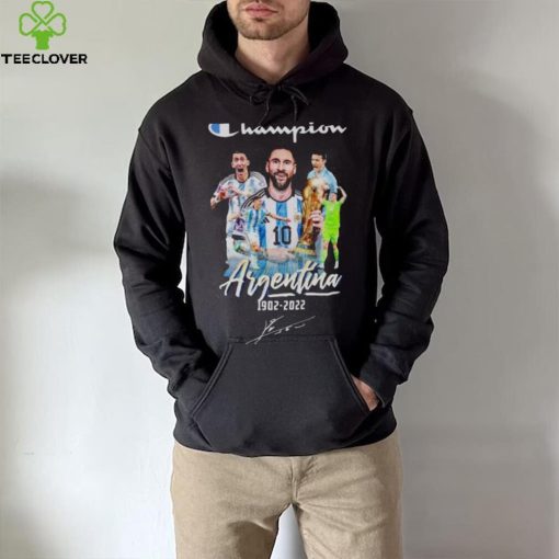 Champions Argentina 1902 2022 World Cup Qatar signature hoodie, sweater, longsleeve, shirt v-neck, t-shirt