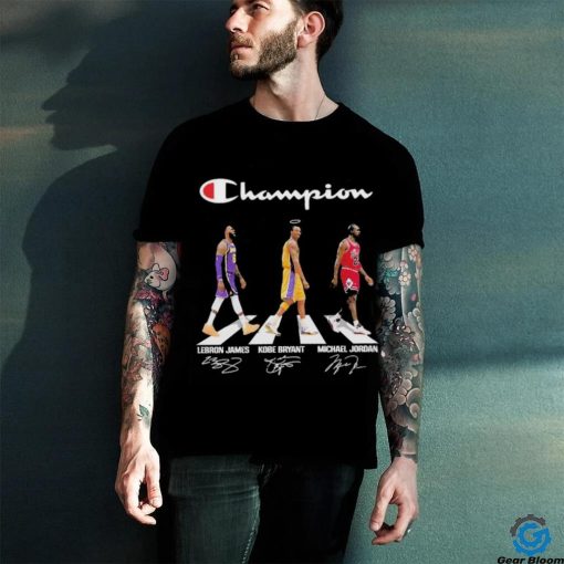 Champions LeBron James Kobe Bryant Michael Jordan walking road signatures hoodie, sweater, longsleeve, shirt v-neck, t-shirt