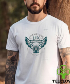 Champions Lix Super Bowl New Orleans 2017 2024 2x Super Bowl Champs Philadelphia Eagles Eagle Mascot Shirt