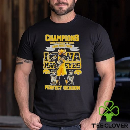 Champions back to back to back 2022 2023 2024 Iowa Hawkeyes perfect season hoodie, sweater, longsleeve, shirt v-neck, t-shirt