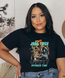 Chapter John Wick payback time 2023 thank you for the memories signatures shirt